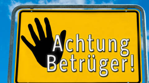 Achtung, neue Betrugswelle!